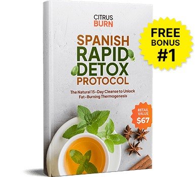 CitrusBurn Bonus 1 – Spanish Rapid Detox Protocol 15-day cleanse free